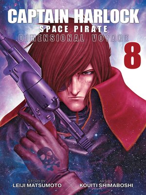 Captain Harlock: Dimensional Voyage, Volume 8 - ebook